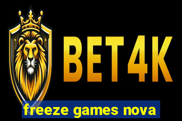 freeze games nova